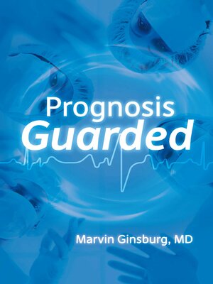 cover image of Prognosis Guarded